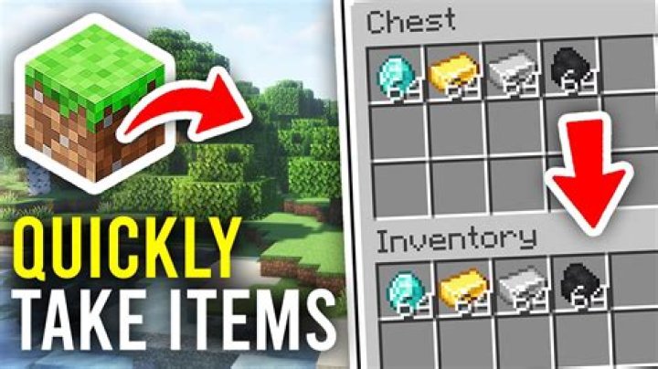 Minecraft how to quickly take items from chests