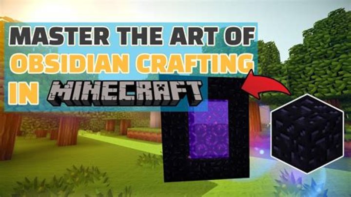 What can you make with obsidian in minecraft
