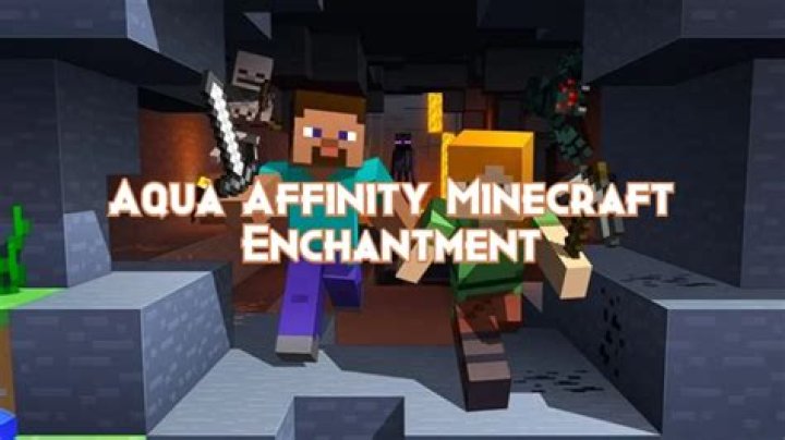 What does aqua affinity 1 do in minecraft