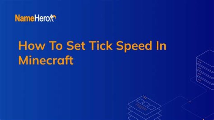What is the regular tick speed in minecraft